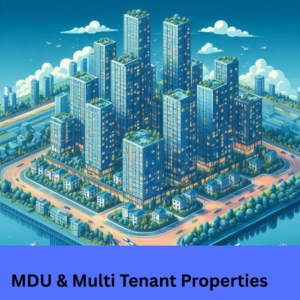 MDU & Multi Tenant Properties