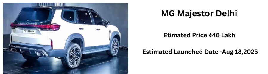 MG Majestor Delhi