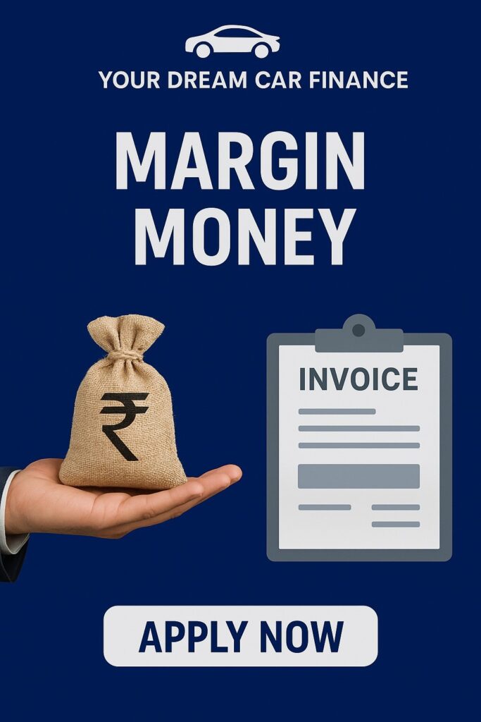 margine money & invoice