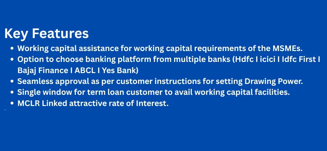 Key Faatures Working Capital